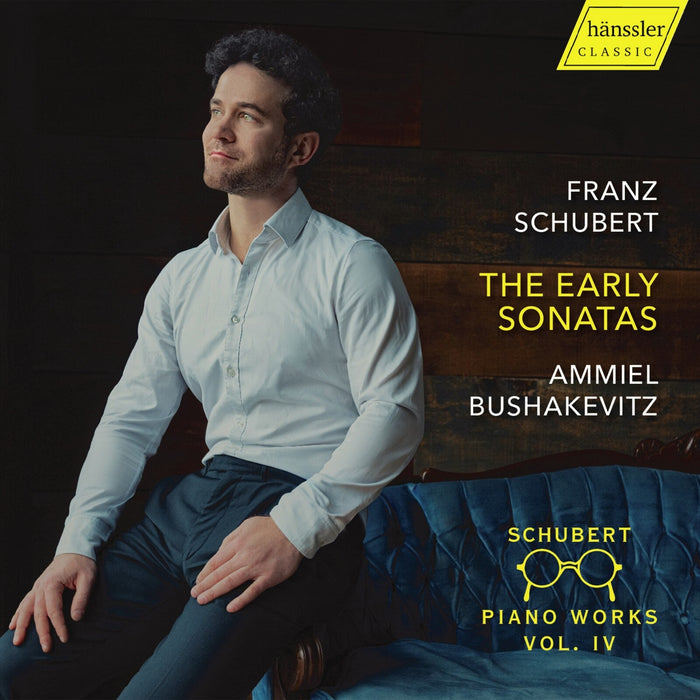 Ammiel Bushakevitz - Franz Schubert: The Early Sonatas - HC26020