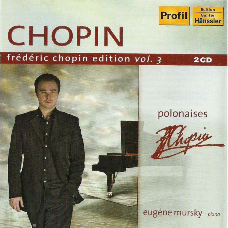 Mursky - CHOPIN: Frederic Chopin Edition, Vol. 3 - Polonaises - PH04069
