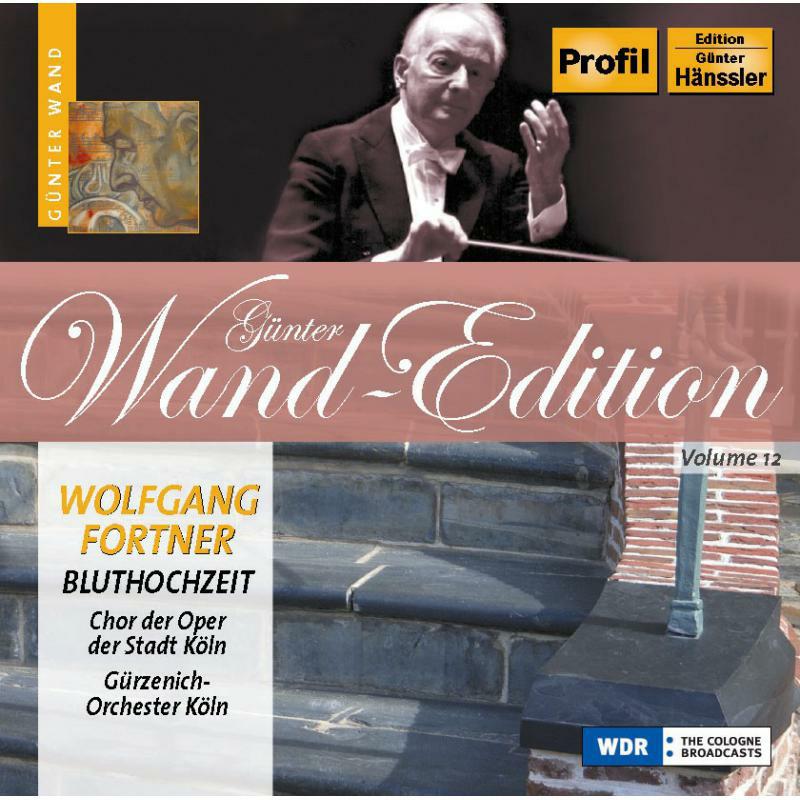 Cologne Opera Chorus:Wand - GUNTER WAND EDITION VOL 12 - PH05044