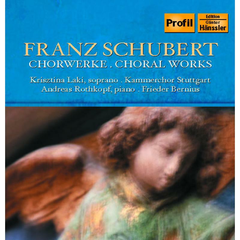 Kammerchor Stuttgart:Bernius - SCHUBERT: Choral Works - PH06020