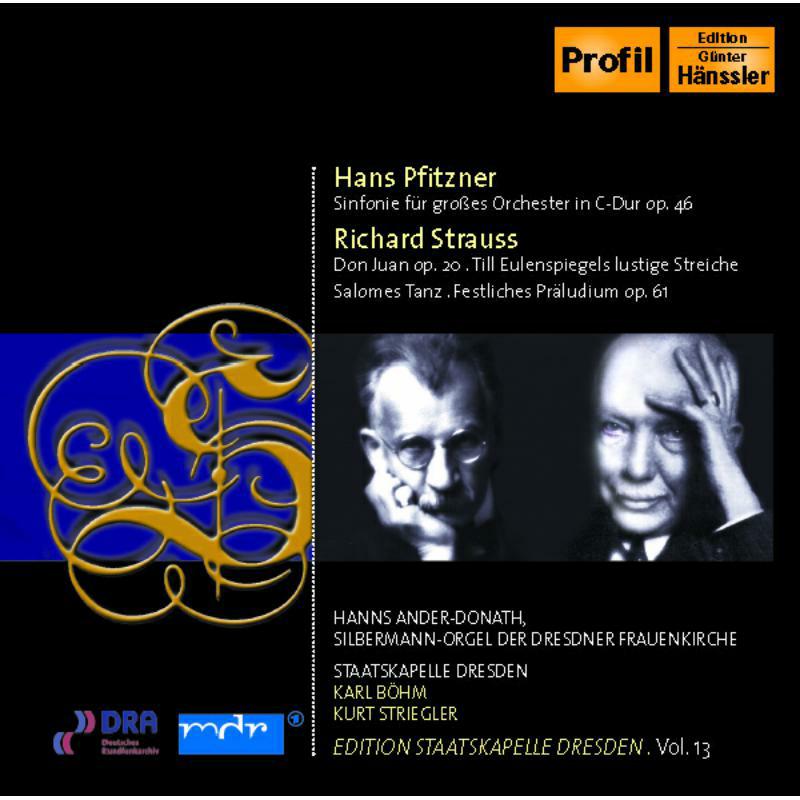 Staatskapelle Dres:Bohm - PFITZNER: Symphony in C / STRAUSS, Richard: Don Juan / Till Eulenspiegel's Merry Pranks - PH07010