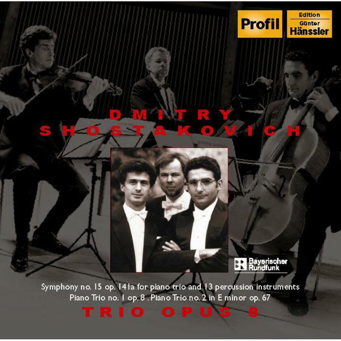 Trio Opus 8 - SHOSTAKOVICH: SYMPH NO15 - PH08014