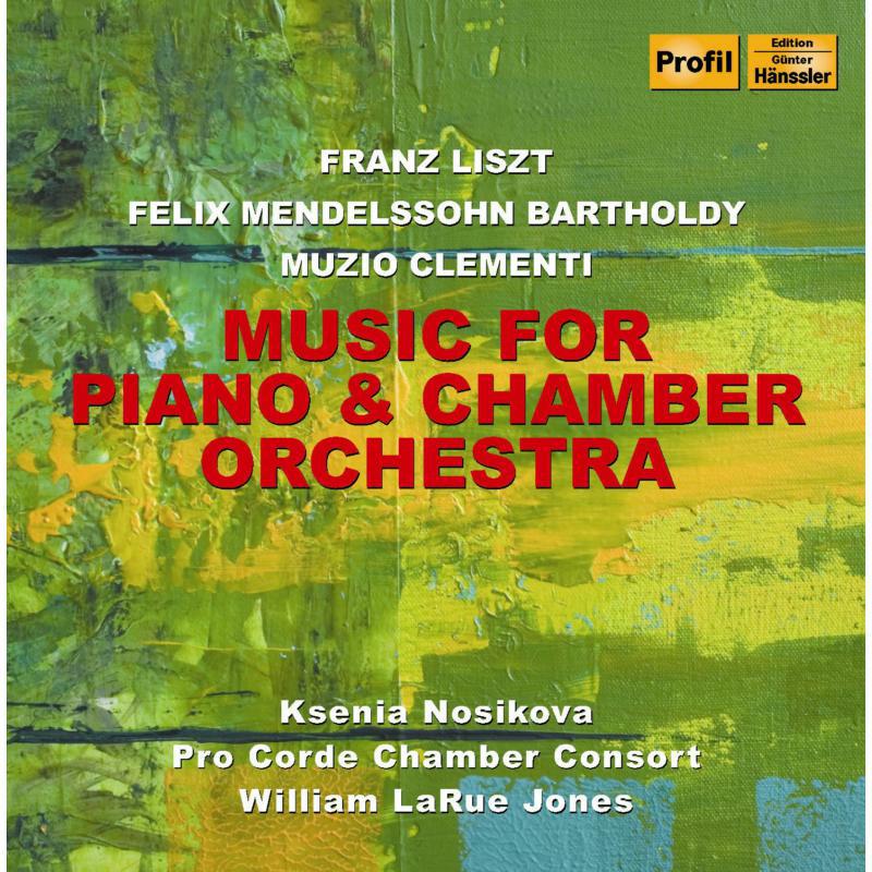 Nosikova:Pro Corde:Jones - Music For Piano Chamber Orchestra - PH09028