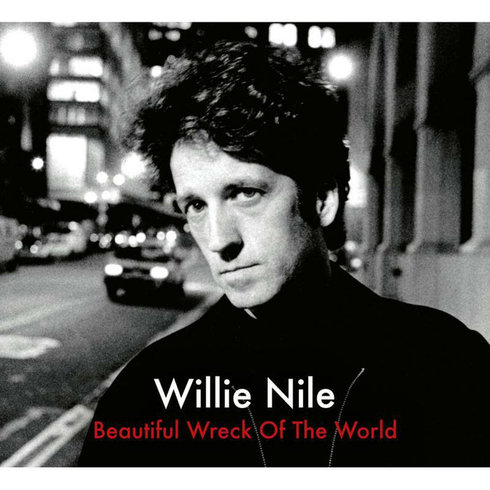 Willie Nile - Beautiful Wreck Of The World - RHR9901