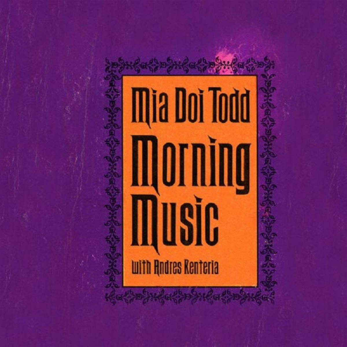 Mia Doi Todd - Morning Music - CTZ011LP