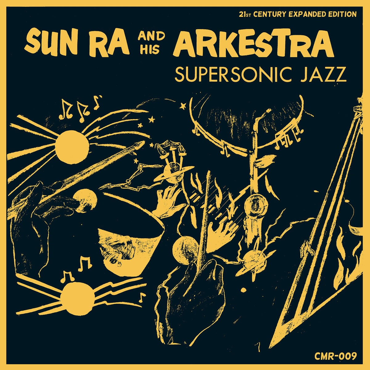 Sun Ra & His Arkestra - Supersonic Jazz - CMR009CD
