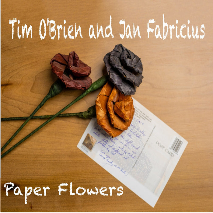 Tim O'Brien - Paper Flowers - HOWCD2025