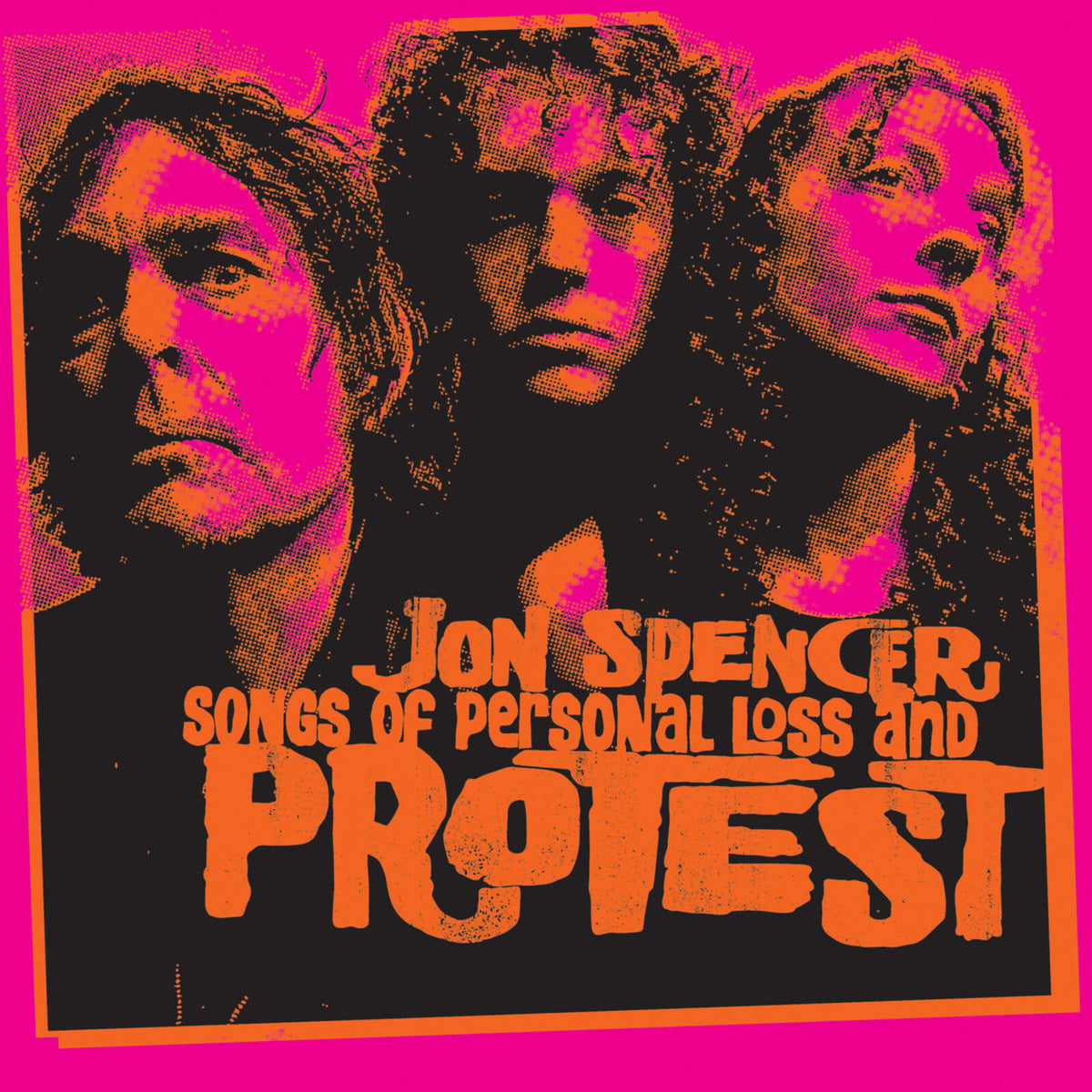 Jon Spencer - Songs Of Personal Loss And Protest - SHV039