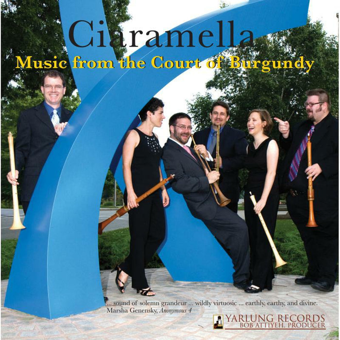 Ciaramella - Ciaramella: Courtly Music | Music From Burgundy Court - YAR05785