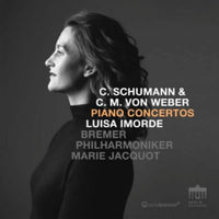 luisa imorde, bremer philharmoniker, marie jacquot - c. schumann / c.m. weber piano concertos - 0302965BC