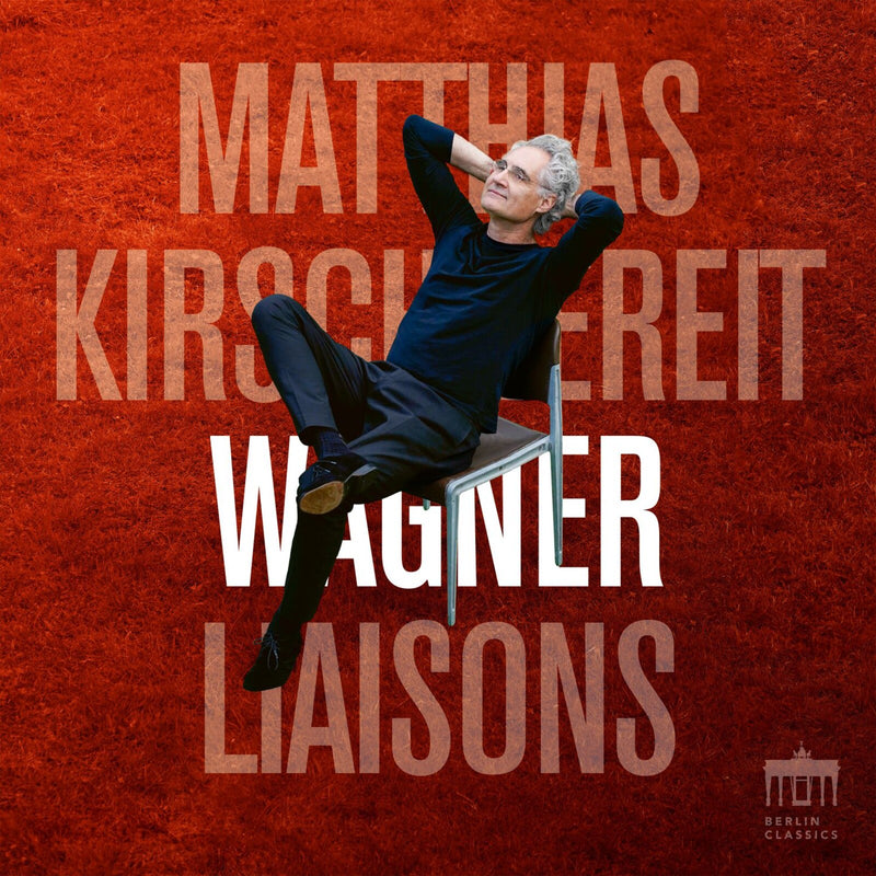 Matthias Kirschnereit - Wagner Liaisons - 0303973BC