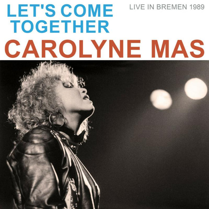 Let's Come Together (Live in Bremen 1989)