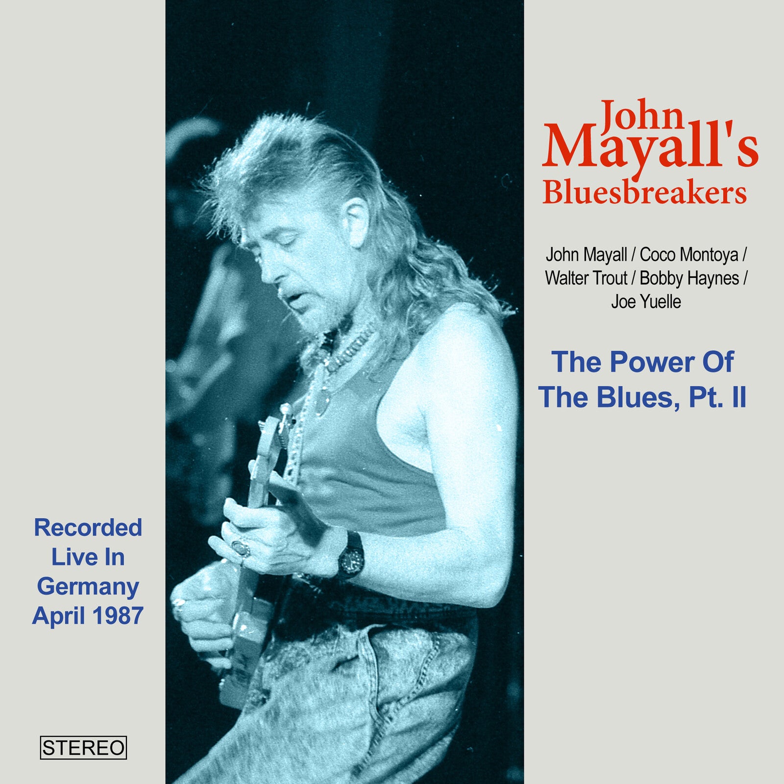 John Mayall's Bluesbreakers: The Power Of The Blues Part 2