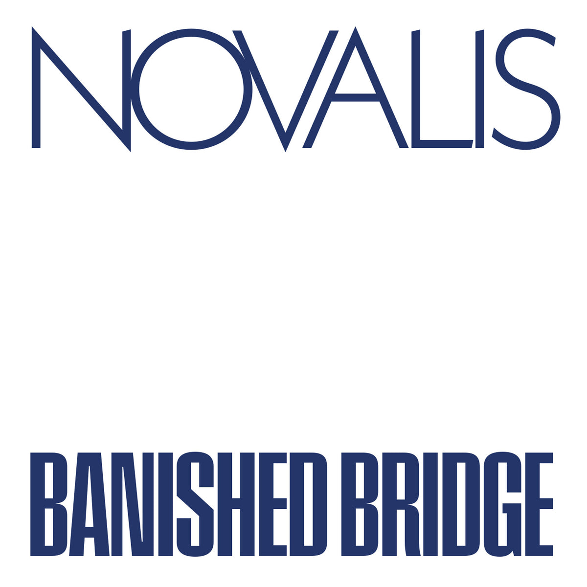 Novalis - Banished Bridge - MIG03311