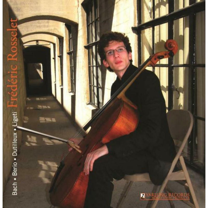 Frederic Rosselet - Solo Cello Works: Rosselet - YAR07498