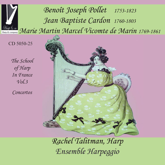 Rachel Talitman & Ensemble Harpeggio - School of Harp in France - Vol.3 - CD505025