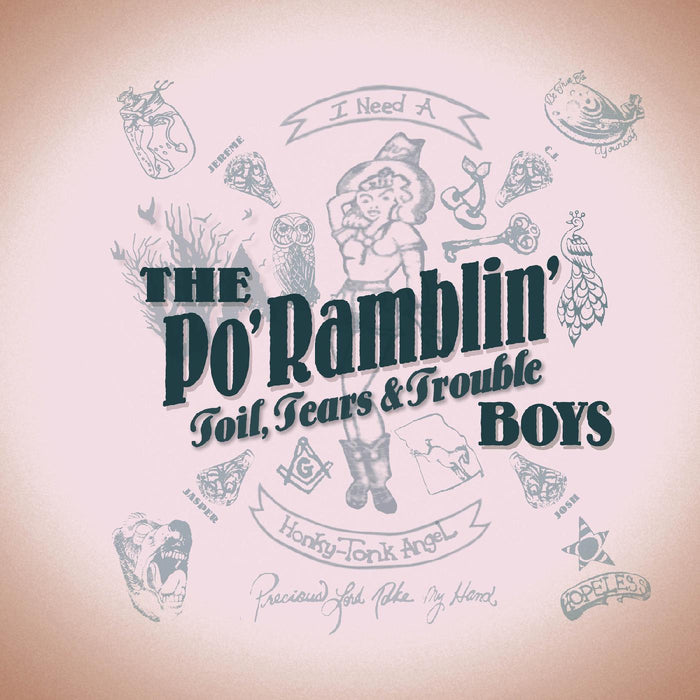 The Po' Ramblin' Boys - Toil, Tears & Trouble - CDDTRD00656
