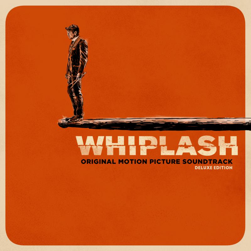 Various Artists - Whiplash (Original Motion Picture Soundtrack / Deluxe Edition) (2LP) - VSD00202