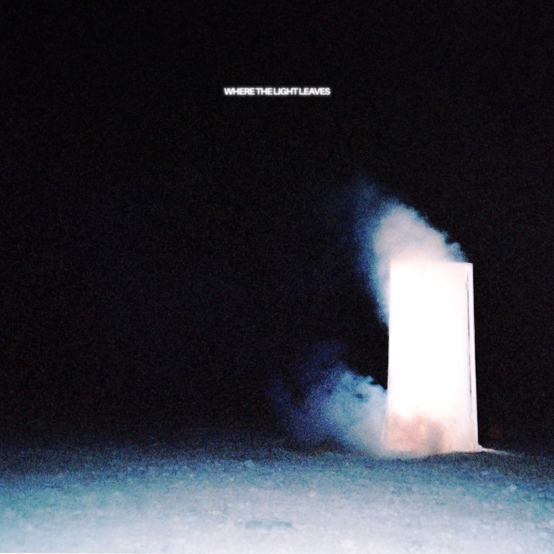 Varials - WHERE THE LIGHT LEAVES - FEAR05014