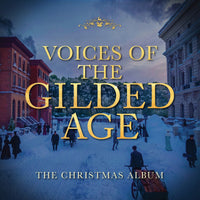 Cast of The Gilded Age - Voices of The Gilded Age: The Christmas Album - CT00278