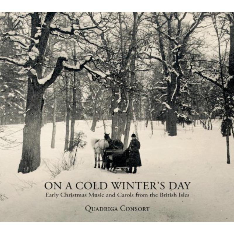 Quadriga Consort - On a Cold Winter's Day - 88883761582