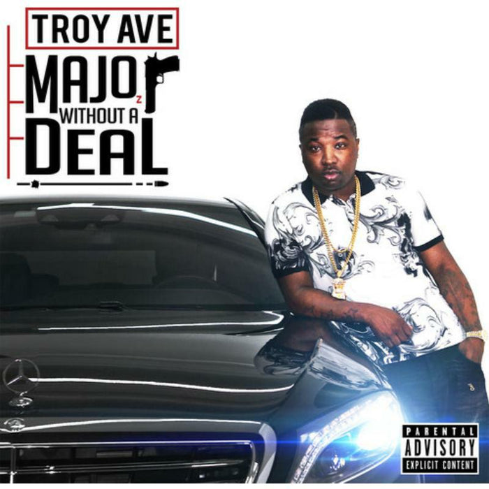 TROY AVE - MAJOR WITHOUT A DEAL - ERECD176