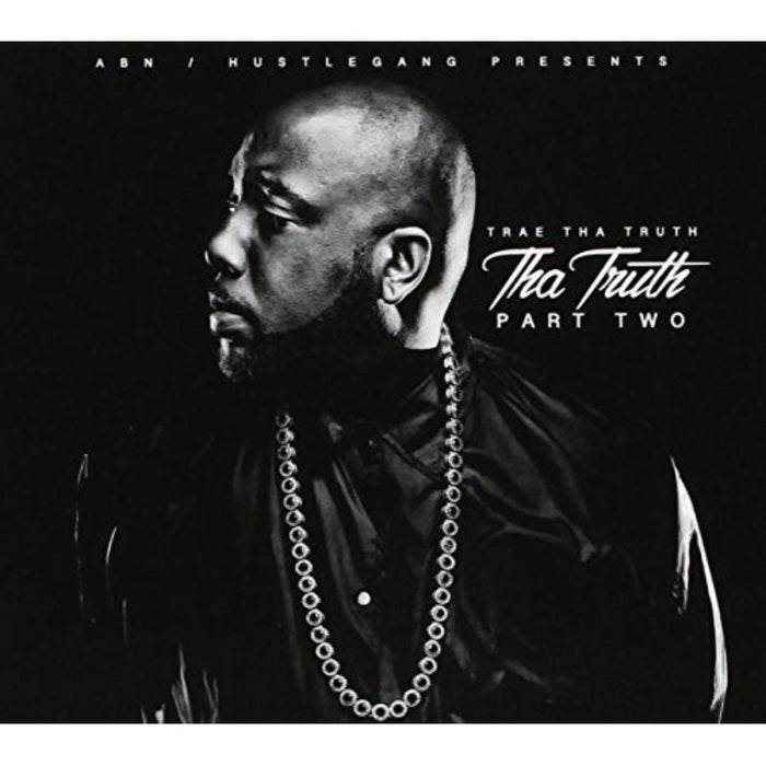 TRAE THA TRUTH - THA TRUTH PART TWO - ERE214