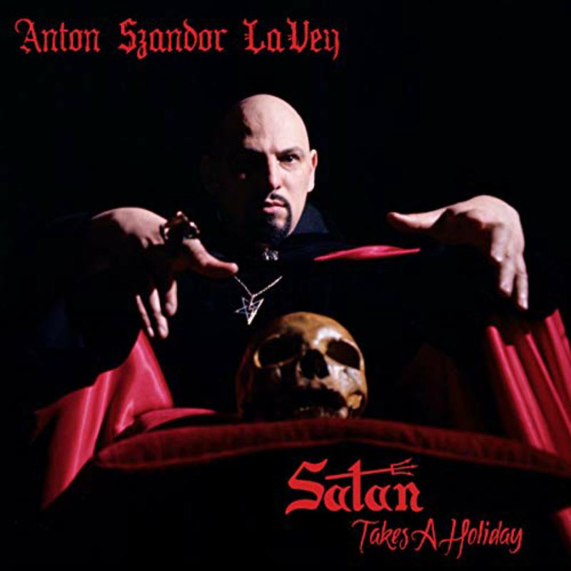 Anton Lavey - Satan Takes A Holiday - CLOCD1215