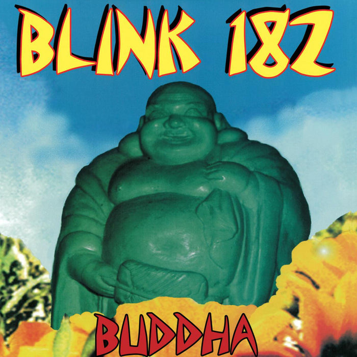 Blink 182 - Buddha - CLOLP3438