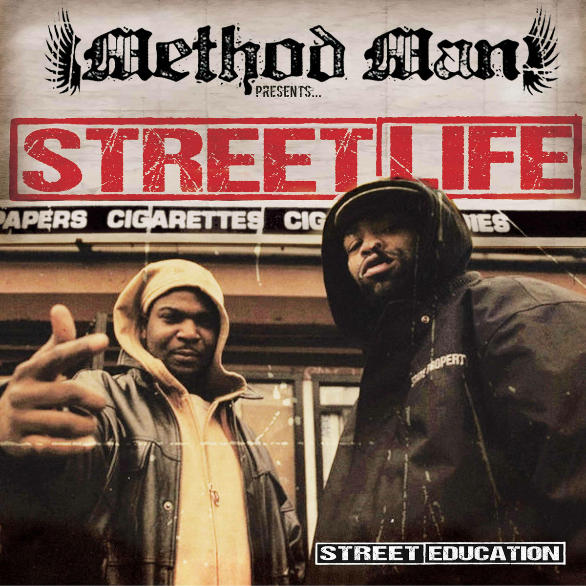 Method Man Presents Street Life - Street Education - CLOLP3513