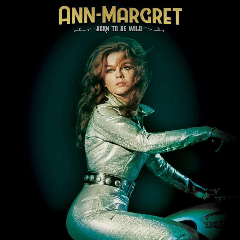 Ann-Margret - Born To Be Wild - CLOLP3540
