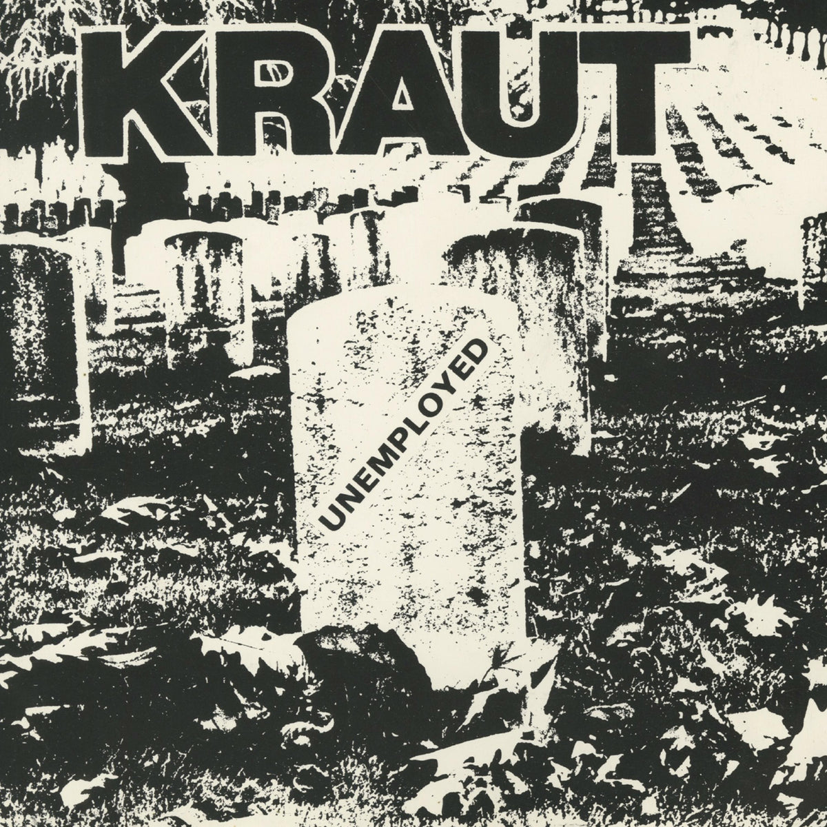 Kraut - Unemployed - CLOS3645
