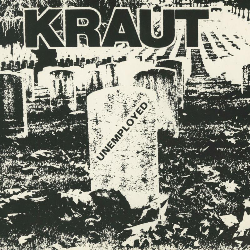 Kraut - Unemployed - CLOS3646