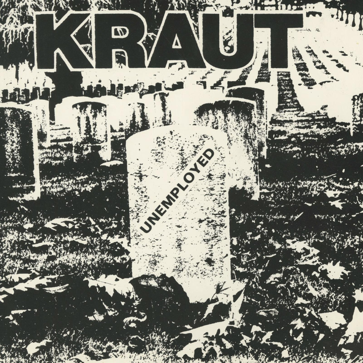 Kraut - Unemployed - CLOS3646