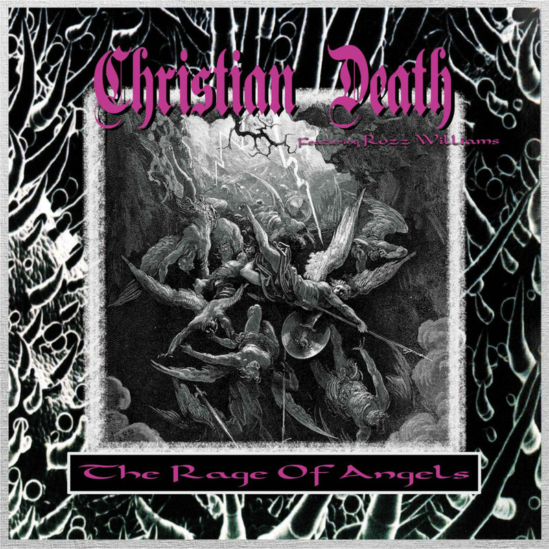 Christian Death - The Rage Of Angels - CLOLP3724