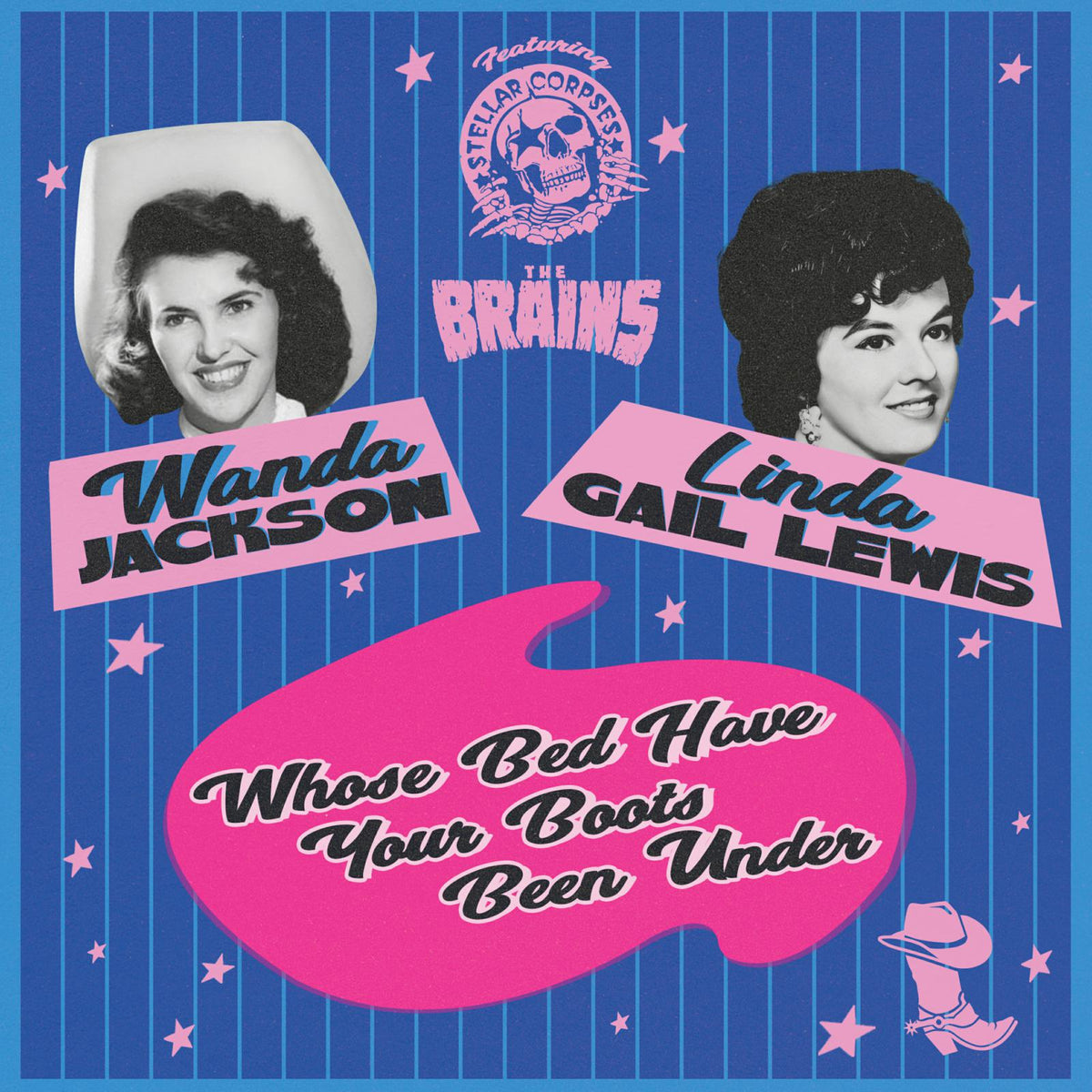 Wanda Jackson, Linda Gail Lewis and Stellar Corpses - Whose Bed Have Your Boots Been Under? - CLOS3748