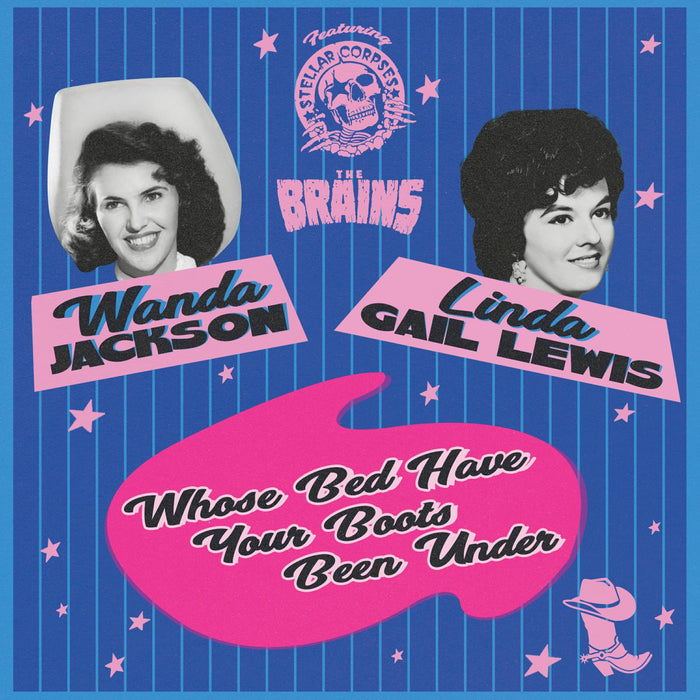 Wanda Jackson, Linda Gail Lewis and Stellar Corpses - Whose Bed Have Your Boots Been Under? - CLOS3748