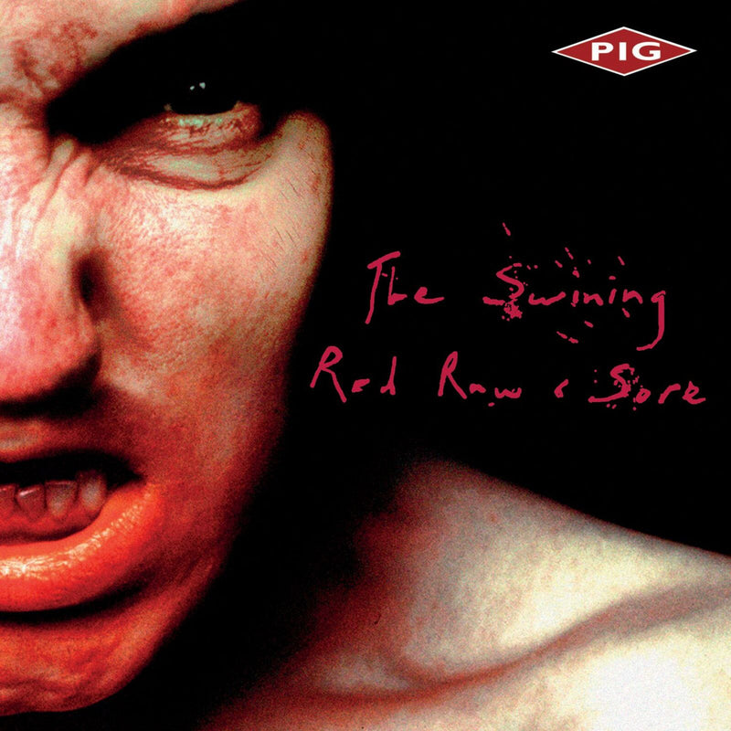 PIG - The Swining / Red Raw & Sore - CLOCD3826