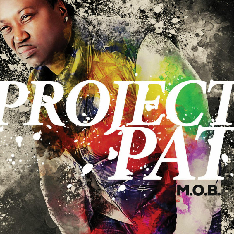 Project Pat - M.O.B. - CLOLP3875