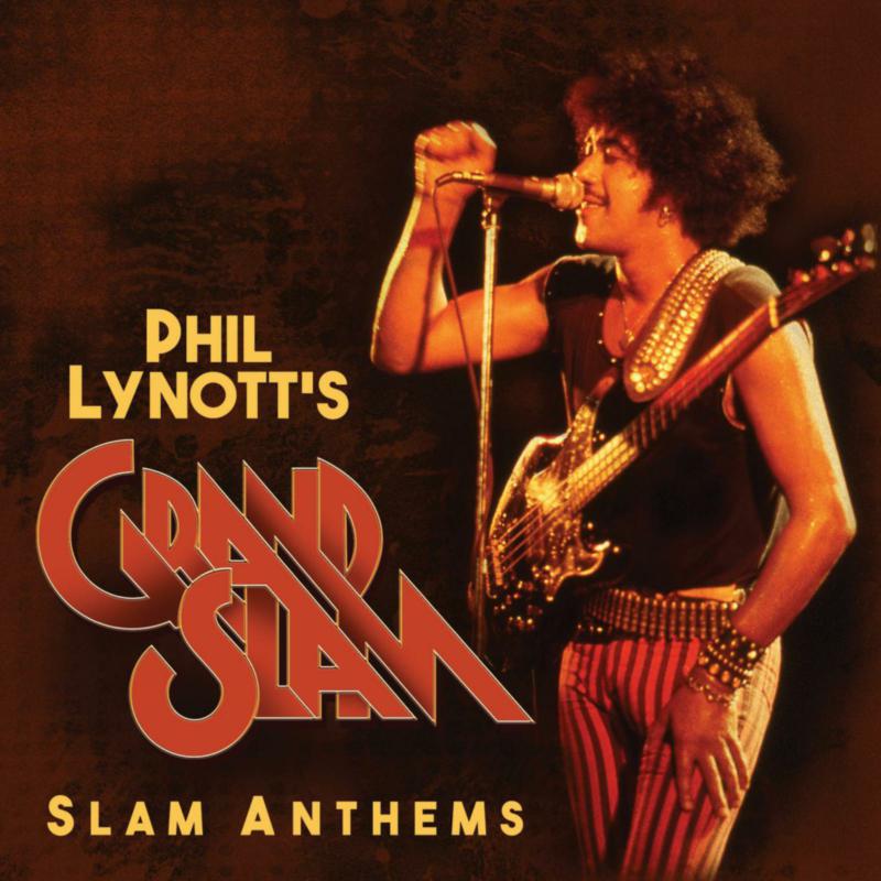 Phil Lynott's Grand Slam - Slam Anthems - CLOCD3907