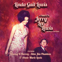 Linda Gail Lewis - A Tribute To Jerry Lee Lewis - CLOCD4019