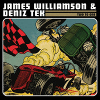 James Williamson & Deniz Tex - Two To One - CLOLP4219