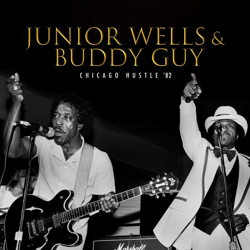 Junior Wells & Buddy Guy - Chicago Hustle '82 - CLOLP4520