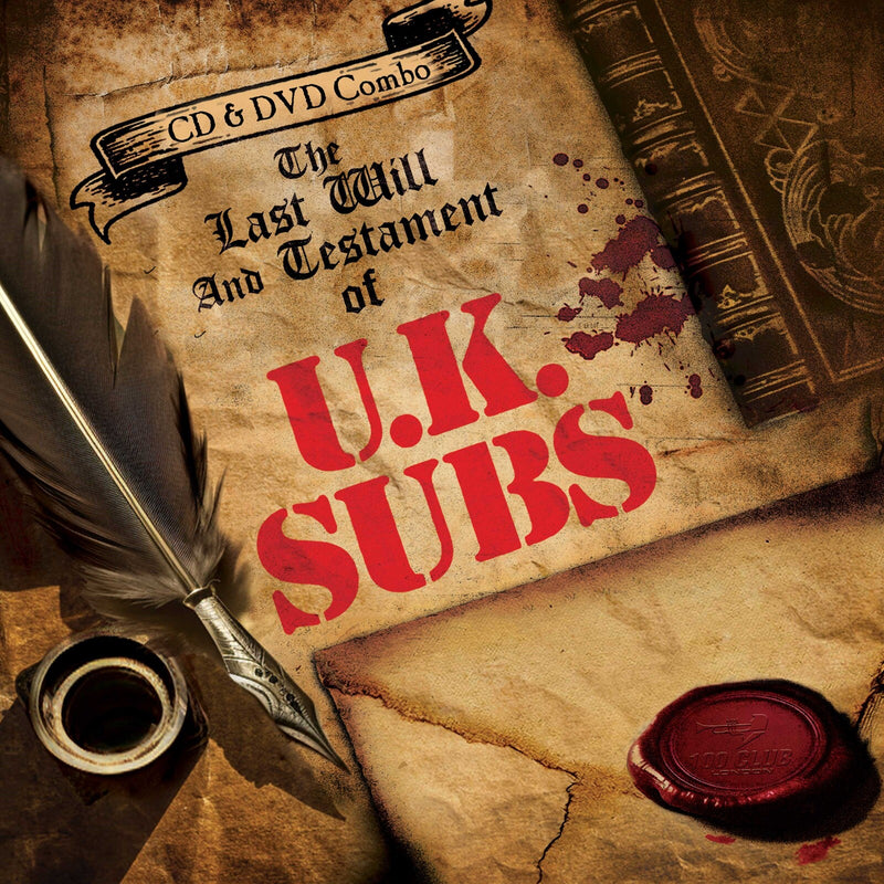 The Last Will And Testament Of U.k. Subs