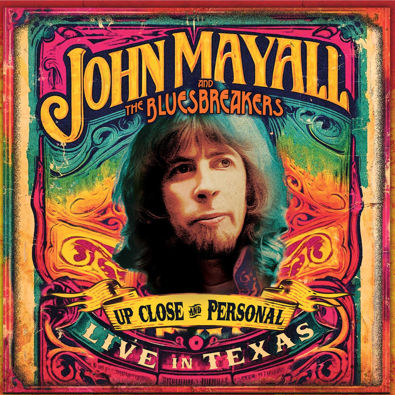 John Mayall & The Bluesbreakers - Up Close And Personal:  Live In Texas - CLO6018