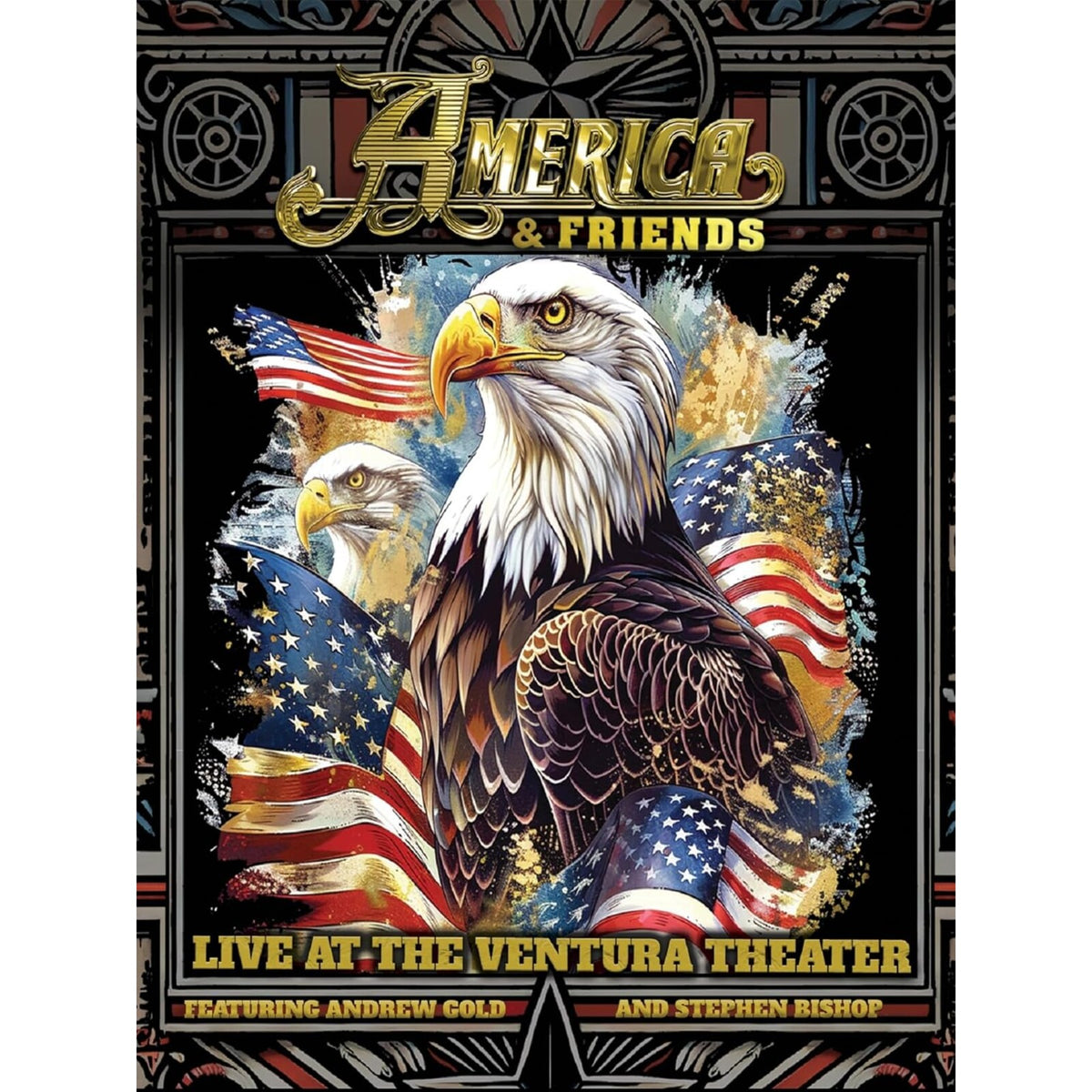 America & Friends - Live At The Ventura Theater - CLO6178BR