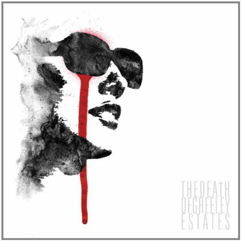 Greeley Estates - Death Of Greeley Estates - THR900822