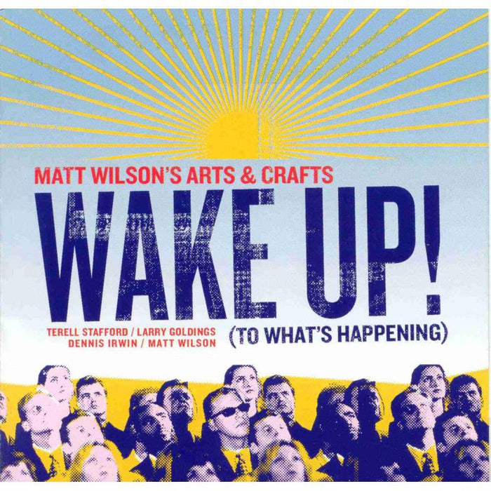 Matt Wilson's Art & Crafts Wake Up! CD