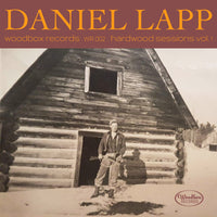 Daniel Lapp - Hardwood Sessions Vol. 1 - WRLP002
