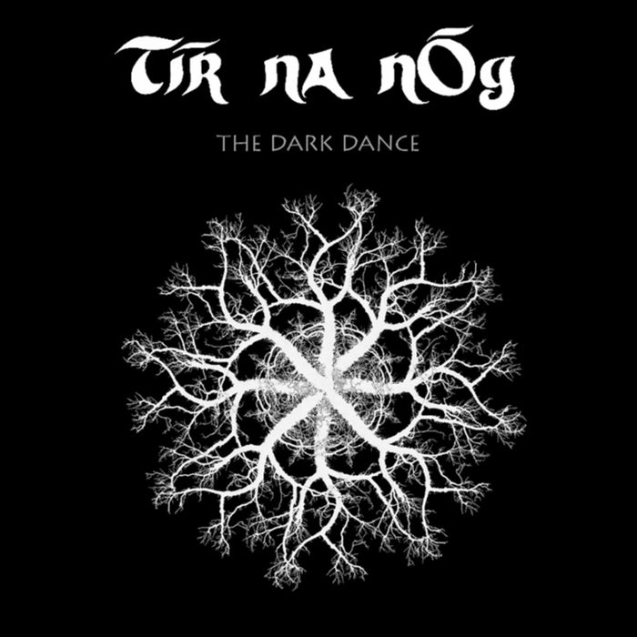 Tir na nOg - The Dark Dance - DODOLP25